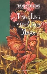 TING A LING Y LOS CINCO MAGOS | 9788477207276 | STOCKTON, FRANK