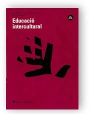 EDUCACIÓ INTERCULTURAL | 9788439341406