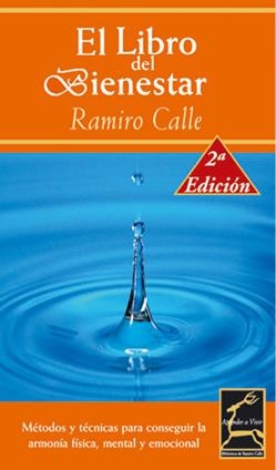 EL LIBRO DEL BIENESTAR 2º EDICION | 9788489960855 | CALLE, RAMIRO