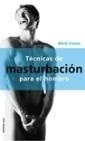 TÉCNICAS DE MASTURBACIÓN PARA EL HOMBRE | 9788427025745 | MARK EMME