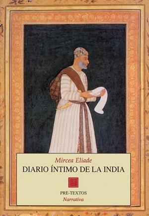 DIARIO ÍNTIMO DE LA INDIA | 9788481912029 | ELIADE, MIRCEA