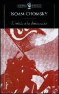 EL MIEDO A LA DEMOCRACIA | 9788484321859 | NOAM CHOMSKY