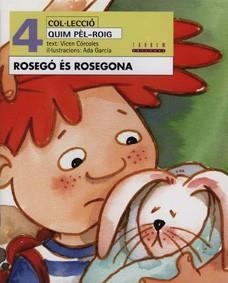 ROSEGÓ ÉS ROSEGONA | 9788481313451 | CÓRCOLES PASTOR, MARÍA VICENTA