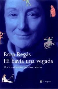 HI HAVIA UNA VEGADA | 9788482642956 | REGÁS, ROSA