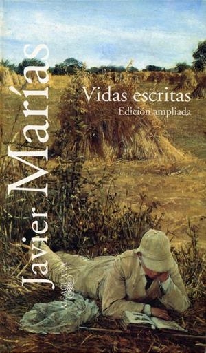 VIDAS ESCRITAS | 9788420478654 | MARÍAS, JAVIER