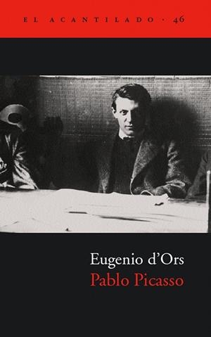 PABLO PICASSO | 9788495359520 | D’ORS, EUGENIO