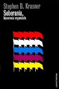 SOBERANÍA, HIPOCRESÍA ORGANIZADA | 9788449310430 | STEPHEN D. KRASNER