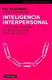 INTELIGENCIA INTERPERSONAL | 9788449311093 | MEL SILBERMAN/FREDA HANSBURG