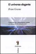 EL UNIVERSO ELEGANTE | 9788484322641 | BRIAN GREENE
