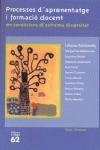 PROCESSOS D'APRENENTATGE I FORMACIÓ DOCENT | 9788429748826 | DIVERSOS AUTORS