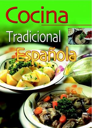 COCINA TRADICIONAL ESPAÑOLA | 9788466201704 | SANJUAN, GLORIA