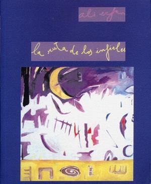 LA RUTA DE LOS INFIELES | 9788495764027 | ERFAN, ALI