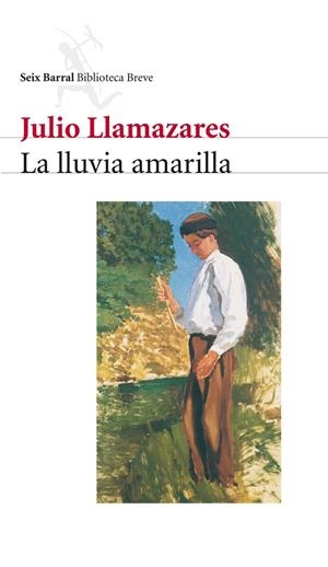 LA LLUVIA AMARILLA | 9788432208041 | JULIO LLAMAZARES