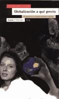 GLOBALIZACION A QUE PRECIO | 9788474265484