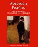 ABECEDARI PICTÒRIC. AMB ELS QUADRES DEL MUSEU DE MONTSERRAT | 9788484153313 | MUSEU DE MONTSERRAT