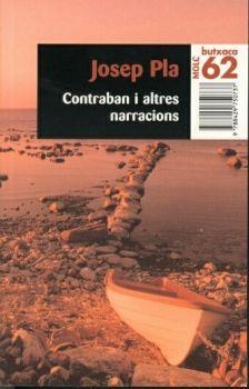 CONTRABAN I ALTRES NARRACIONS | 9788429750737 | JOSEP PLA