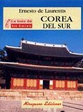COREA DEL SUR | 9788478132355 | DE LAURENTIS, ERNESTO