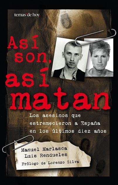 ASÍ SON, ASÍ MATAN | 9788484601784 | MANUEL MARLASCA