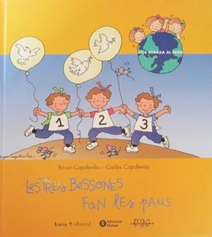LES TRES BESSONES FAN LES PAUS | 9788474265521 | CAPDEVILA, ROSER/CAPDEVILA, CARLES