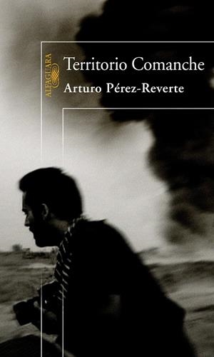 TERRITORIO COMANCHE | 9788420450643 | PÉREZ-REVERTE, ARTURO