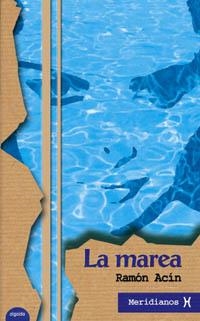 LA MAREA | 9788484331476 | ACÍN, RAMÓN