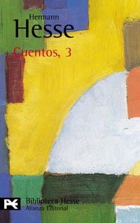 CUENTOS, 3 | 9788420673110 | HESSE, HERMANN