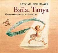 BAILA, TANYA | 9788484880325 | GAUCH, PATRICIA LEE