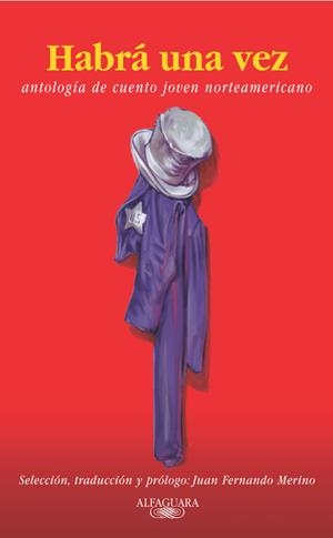 HABRA UNA VEZ | 9788420400006 | VARIOS AUTORES