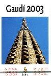CALENDARI GAUDÍ 2003 (CD) | 9788473068093 | JOAQUIM CAMP