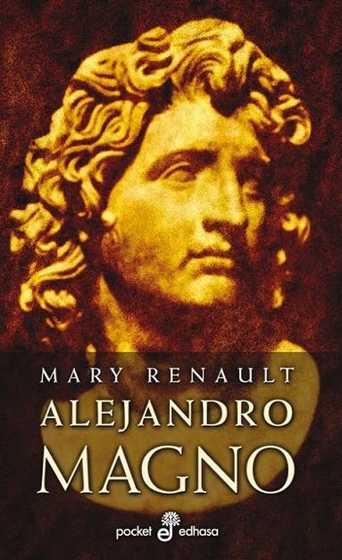 ALEJANDRO MAGNO ( BOLSILLO) | 9788435016841 | RENAULT, MARY