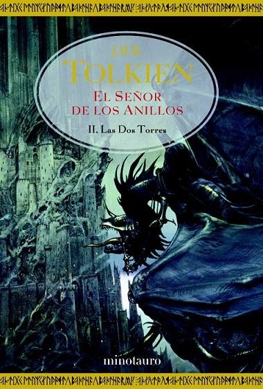 EL SEÑOR DE LOS ANILLOS, II. LAS DOS TORRES | 9788445073735 | J. R. R. TOLKIEN