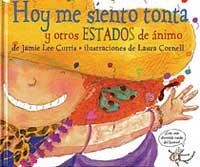 HOY ME SIENTO TONTA Y OTROS ESTADOS DE ÁNIMO | 9788484880400 | CURTIS, JAMIE LEE