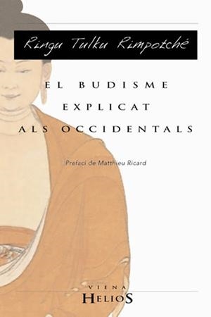 EL BUDISME EXPLICAT ALS OCCIDENTALS | 9788483301555 | RINGU TULKU, RIMPOTCHÉ