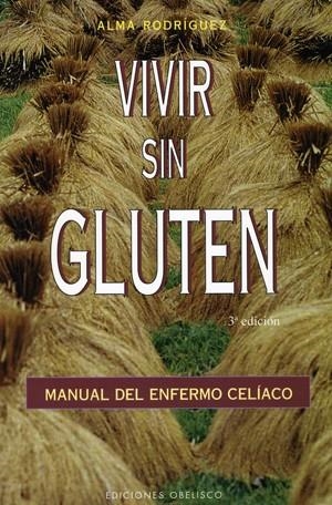 VIVIR SIN GLUTEN | 9788477207023 | RODRIGUEZ TSUDA, ALMA