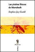 LAS PIEDRAS FALACES DE MARRAKECH | 9788484322146 | STEPHEN JAY GOULD