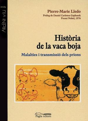 HISTÒRIA DE LA VACA BOJA | 9788479358150 | LLEDO, PIERRE-MARIE