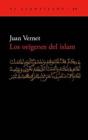 LOS ORÍGENES DEL ISLAM | 9788495359629 | VERNET, JUAN