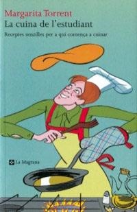 LA CUINA D  L' ESTUDIANT (N.E.) | 9788482644295 | TORRENT QUETGLAS, MARGARITA