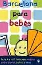 GUÍA DE BARCELONA PARA MAMAS Y BEBES | 9788479019105