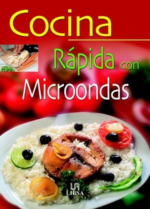 COCINA RÁPIDA CON MICROONDAS | 9788466201711 | SANJUAN, GLORIA