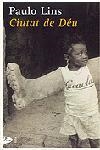 CIUTAT DE DÉU | 9788484371502 | PAULO LINS