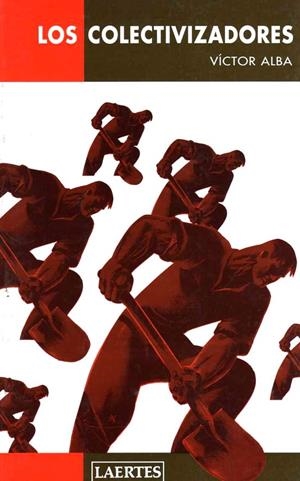 COLECTIVIZADORES, LOS | 9788475844626 | ALBA, VÍCTOR