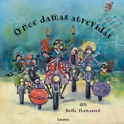 ONCE DAMAS ATREVIDAS | 9788484640868 | OLI