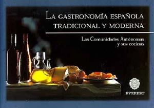 LA GASTRONOMÍA ESPAÑOLA TRADICIONAL Y MODERNA | 9788424194116 | RAFAEL ANSÓN