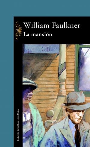 LA MANSIÓN | 9788420422787 | FAULKNER, WILLIAM