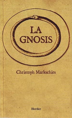 LA GNOSIS | 9788425422751 | MARKSCHIES, CHRISTOPH