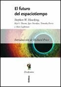 EL FUTURO DEL ESPACIOTIEMPO | 9788484323990 | IGOR NOVIKOV/KIP S. THORNE