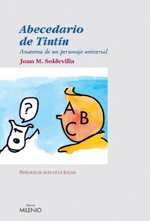 ABECEDARIO DE TINTIN | 9788497430647 | SOLDEVILLA ALBERTI, JOAN M.