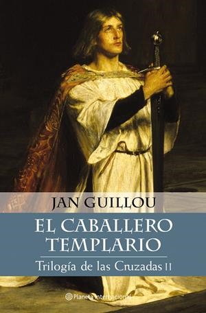 TRILOGÍA DE LAS CRUZADAS III | 9788408046660 | JAN GUILLOU