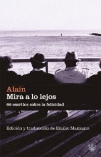 MIRA A LO LEJOS | 9788479018771 | NS , ALAIN